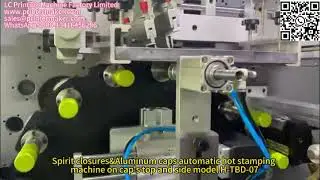 Spirit closures&Aluminum caps automatic hot stamping machine on cap's top and side model H-TBD-07