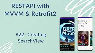 REST API with MVVM and Retrofit2 #22 - Creating SearchView