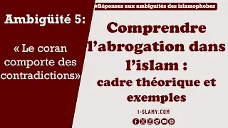 Pourquoi des versets sont abrogés ?