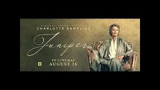 JUNIPER Official Trailer 2021