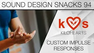 Make your own Reverb &ndash; Sound Design Snacks 94