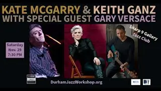 Kate McGarry & Keith Ganz with Gary Versace