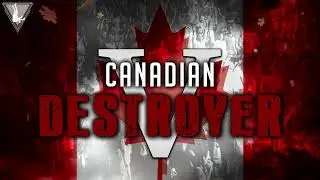 PWF Canadian Destroyer V Theme Song