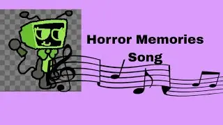 Horror memories song (Horror memories song) Fanmade Music Video