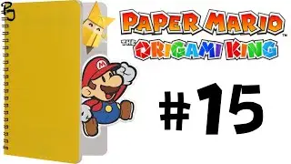 Darkest Moment in Mario History [Paper Mario: The Origami King #15]