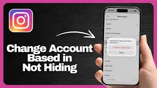 How to Change Your Instagram Account Based In NOT Hiding 