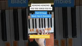COD Black Ops 2 Zombies Piano Tutorial