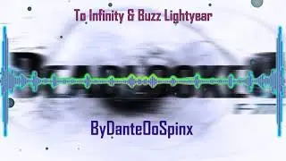 To Infinity & Buzz Lightyear