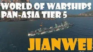 World of Warships Pan-Asia Tier 5 Destroyer Jianwei