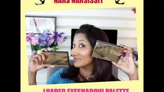 NARS NARSISSIT LOADED EYESHADOW PALETTE REVIEW & SWATCHES |  SHAMZMAKEUPARTISTRY