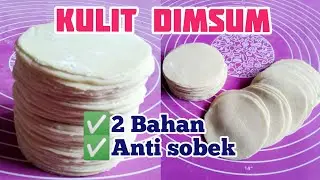 Resep KULIT DIMSUM -PANGSIT -  Anti Gagal Anti Sobek - DUA BAHAN SAJA