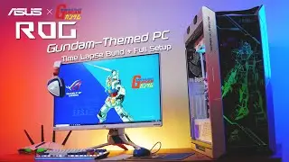 Asus ROG X Gundam-Themed PC Time Lapse Build + Full Setup