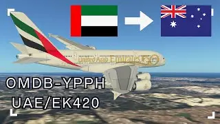 INFINITE FLIGHT | EK420 Dubai (DXB)  -Perth (PER) Emirates A380
