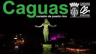 Caguas Heart of Puerto Rico