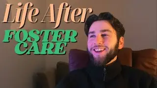 Life After Foster Care: Where I’m At Now & Why I Started This Channel | Care Convos #ep1 