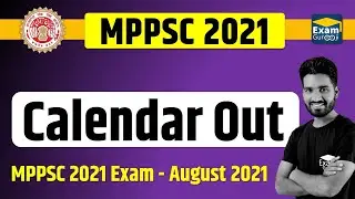 MPPSC 2021 | Big Update | Calendar Out | Exam - August 202 | By - Bhagwat Dangi |