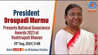 President Droupadi Murmu Presents National Geoscience Awards 2023 at Rashtrapati Bhavan