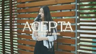 Acepta - Barak | Liz Mariel Cover