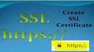 How can create free trial SSL Certificate | configure  signed ssl certificate for IIS 8  Server