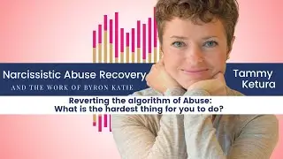 Reverting the Algorithm of Abuse: What is the hardest thing to do? Tammy Ketura