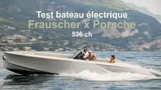TEST Frauscher Porsche E-Fantom Air : Bateau &eacute;lectrique &agrave; moteur de Macan 536 ch !