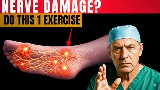 Surgeon WARNS: Nerve Damage in Your Feet Is Getting WORSE After 60 &mdash; Do THIS 1 Exercise!