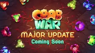 Crab War - MAJOR UPDATE!