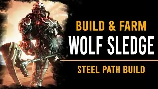 WOLF SLEDGE BUILD & FARM LOCATION [WARFRAME]