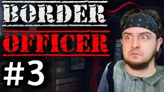 Selling That Trash Letting People Pass! - Border Officer #3