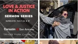 Travis Park Worship: July 31: Preacher Gavin Rogers