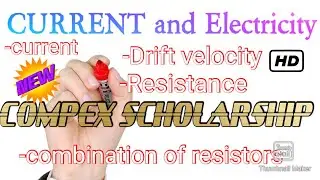 Current electricity for #COMPEX scholarship entrance preparation