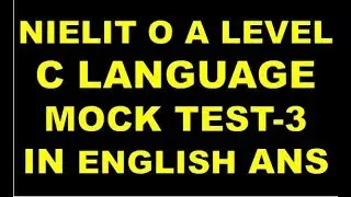 NIELIT DOEACC O A LEVEL C LANGUAGE MOCK TEST IN ENGLISH WITH ANSWER IMPORTANT PART 3
