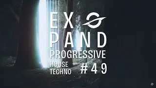 Guy J | Hernan Cattaneo | Nick Muir | D-Nox |  Expand 49 Progressive House & Techno
