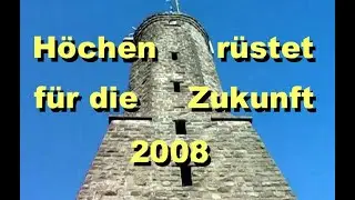 H&ouml;chen r&uuml;stet f&uuml;r die Zukunft - 2008
