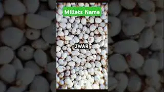 All Organic millets name #organic #mukeshanna #Millet