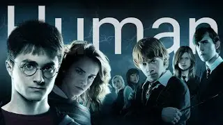 Harry Potter || Human