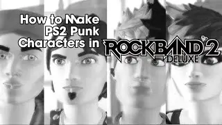 How to make Rock Band 2 PlayStation 2 Punk Characters in Rock Band 2 Deluxe