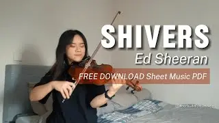 [FREE DOWNLOAD Sheet Music PDF] Shivers - Ed Sheeran - Violin Cover
