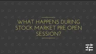 What happens during Pre-Market Session in Stock Exchanges?
