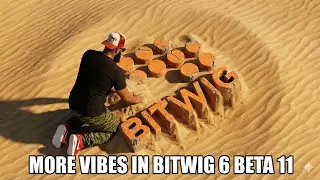 More Vibes In Bitwig 6 Beta 11