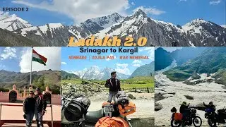 Srinagar to Kargil bike ride | Sonmarg | Zojila Pass | Kargil War Memorial | Ladakh 2.0 | Episode 2