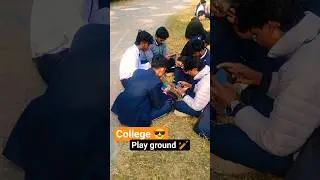 💥College Ground Full of Games 🔥 | Mind to Field #shorts #college life #collage #college games #fun