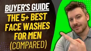 TOP 5 Best Face Washes For Men - Best Men's Face Wash Review (2024)