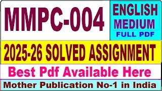 MMPC 004 solved assignment 2025-26 || mmpc 004 solved assignment 2026 in English || ignou mmpc4