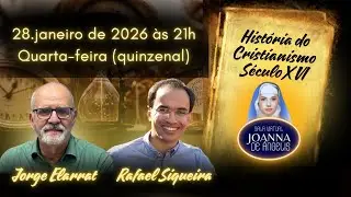História do Cristianismo – Século XVI | Jorge Elarrat & Rafael Siqueira