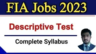 Fia descriptive test syllabus | fia descriptive past paper | CSS MPT