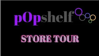 POPSHELF STORE TOUR - SHOP WITH ME | WHAT POPSHELF HAS IN STORE