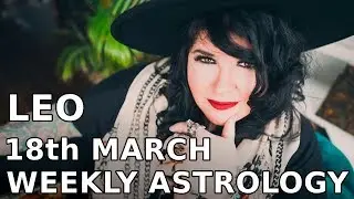 Leo Astrology Horoscope 18th March 2019