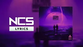 CHENDA & Shiah Maisel - Ten More Minutes [NCS Lyrics]