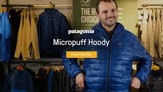 Patagonia Micro Puff Hoody Expert Review - Men&rsquo;s [2022]